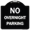 Signmission No Overnight Parking Heavy-Gauge Aluminum Architectural Sign, 18" x 18", BW-1818-23832 A-DES-BW-1818-23832 - alternate 1